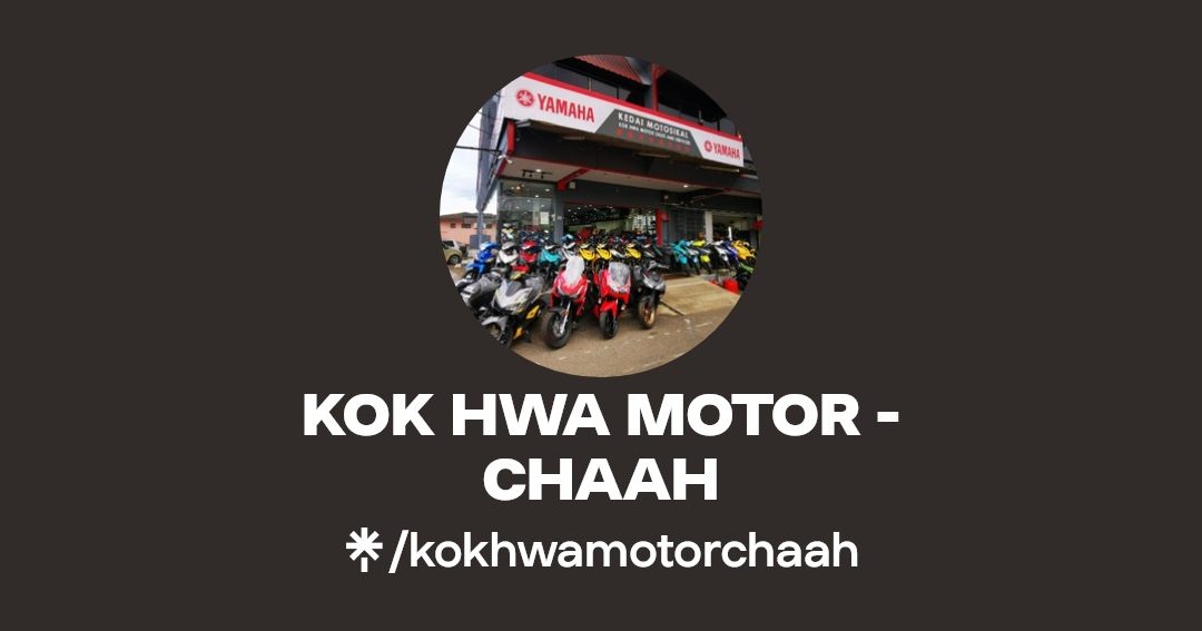 kok hwa motor sales services chaah